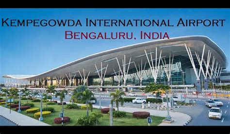 Kempegowda International Airport | Connecting Bangalore to the World
