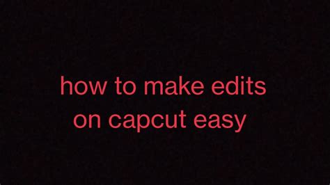 Image result for Cap Cut Edit Tutorials