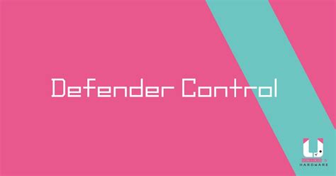 Defender Control Tutorial 的图像结果