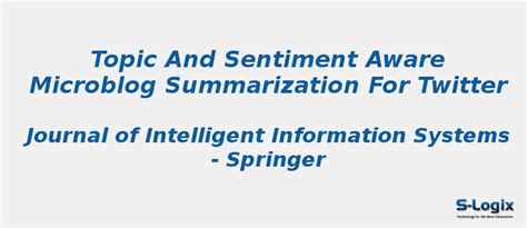 Aware microblog summarization for twitter - Python Projects | S-Logix
