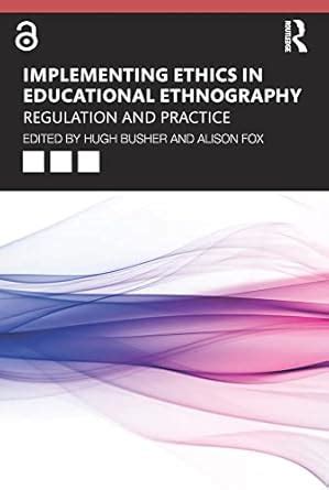Buy Implementing Ethics in Educational Ethnography Book Online at Low ...