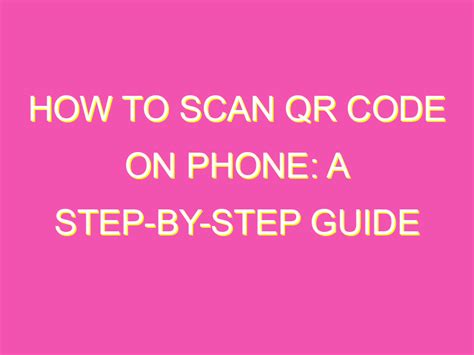 How to Use Phone to Scan QR Code 的图像结果