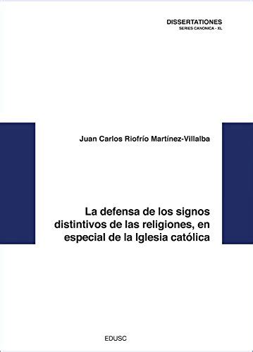 La defensa de los signos distintivos de las religiones, en especial de ...
