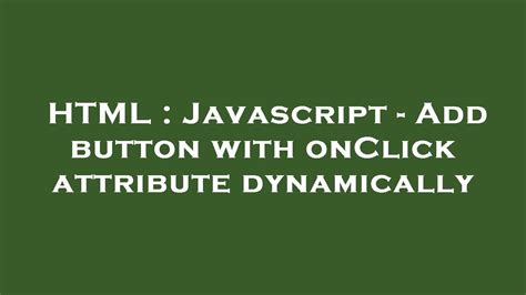 Image result for Onclick JavaScript/HTML