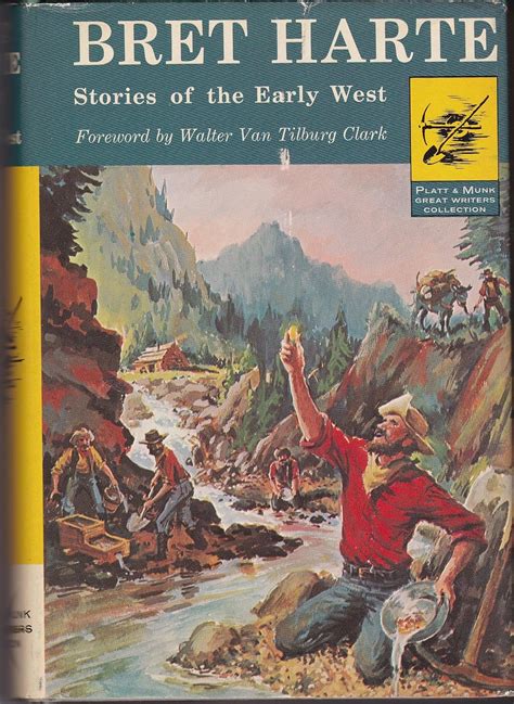 Bret Harte Stories of the Early West: Harte, Bret: Amazon.com: Books