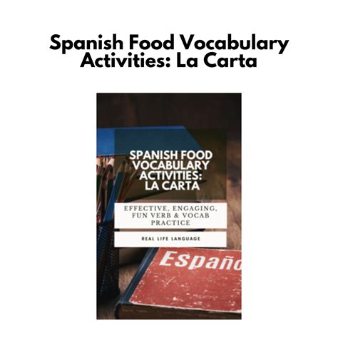 Spanish Food Vocabulary Activities: La Carta - Real Life Language