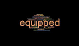 Image result for equipped