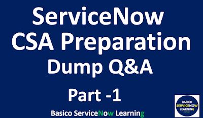 ServiceNow CSA Practice Exam Free | ServiceNow CSA Exam Preparation ...