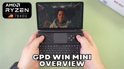 GPD WIN Mini Overview - Clamshell AMD Ryzen 7 7840U handheld gaming PC ...