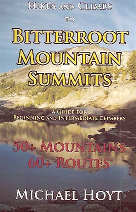 Bitterroot Mountain Summits : Michael Hoyt: Amazon.in: Books