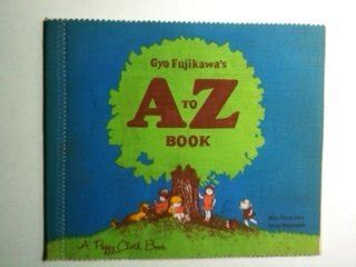 A To Z Peggy Cloth B (A Peggy Cloth Book) : Fujikawa, Gyo: Amazon.in: Books