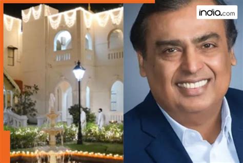 Mukesh Ambani, Anil Ambani’s ancestral house costs Rs 1000000000, it is ...