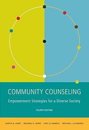 Buy Community Counseling: A Multicultural-Social Justice Perspective ...