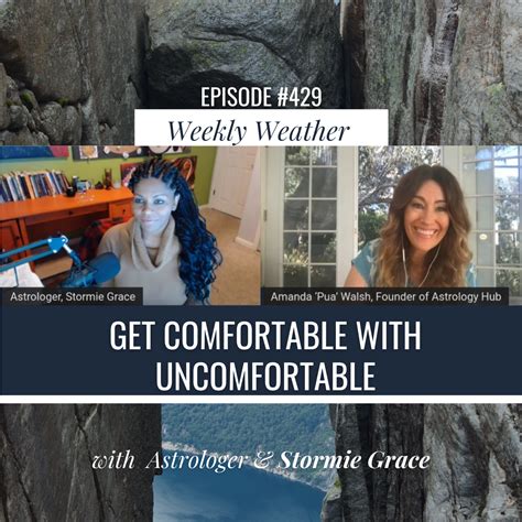 [WEEKLY ASTROLOGICAL WEATHER] “Get Comfortable with Uncomfortable” Jan ...