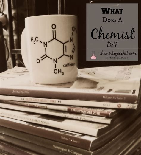 What Does a Chemist Do?