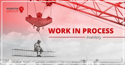 Image result for Work in Process Example