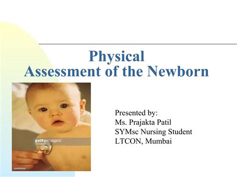 Physical assessment of the neonate | PPT