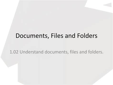 PPT - Documents, Files and Folders PowerPoint Presentation, free ...