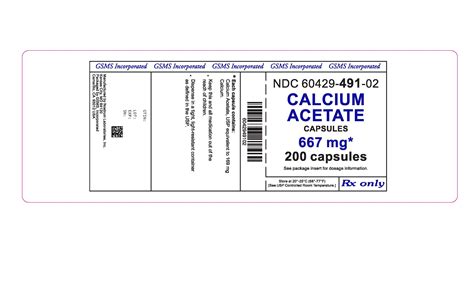 Calcium Acetate by Golden State Medical Supply, Inc. CALCIUM ACETATE ...