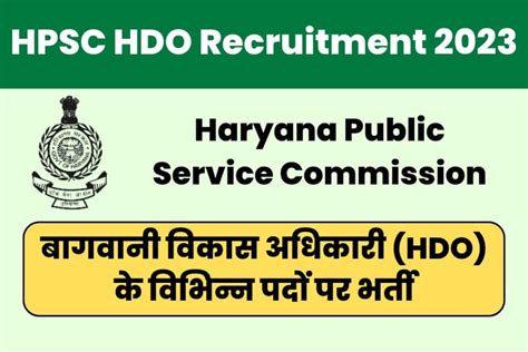 HPSC HDO Recruitment 2023 Notification Released for 63 Posts, Apply ...