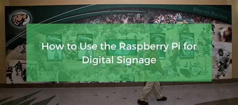 Raspberry Pi Digital Signage 的图像结果