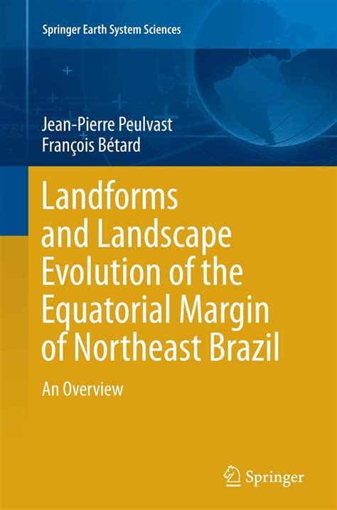 Buy Landforms and Landscape Evolution of the Equatorial Margin of ...