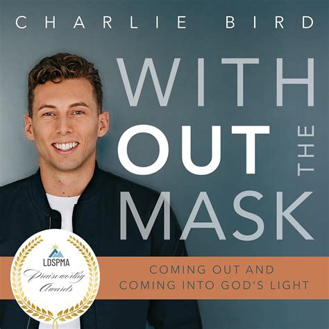 Amazon.com: Without the Mask: Coming Out and Coming Into God's Light ...