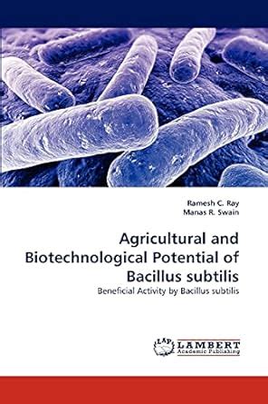 Buy Agricultural and Biotechnological Potential of Bacillus Subtilis ...