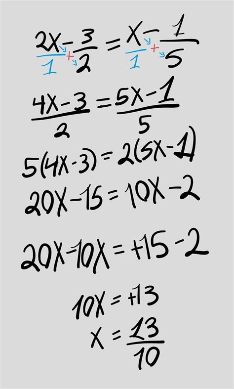 Alguien me esplica esto? 2x-3/2=x-1/5 las diagonales son la divicion ...