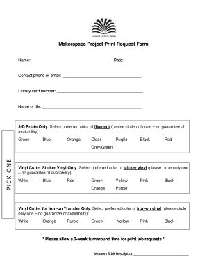 Fillable Online 3D Print Request FormMakeCentralMSU Libraries Fax Email ...
