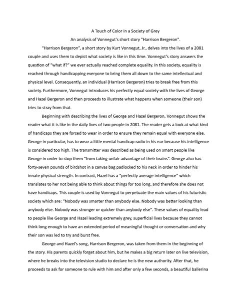 Harrison Bergeron Essay - A Touch of Color in a Society of Grey An ...