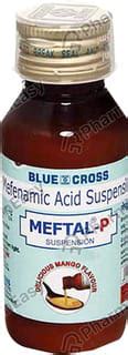 Meftal P 100 MG/5ML Suspension (60): Uses, Side Effects, Price & Dosage ...