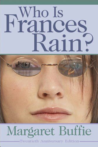 Who Is Frances Rain? : Buffie, Margaret: Amazon.in: Books