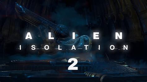 Image result for Alien Isolation II YouTube