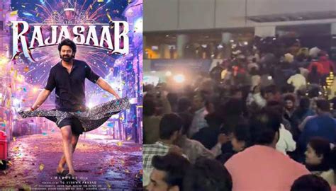 The Raja Saab release: 'Angry' fans barge into premiere shows, chaotic ...