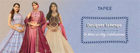 Top 9 Latest Designer Lehenga Choli to Wear at Any Celebrations – tapee.in