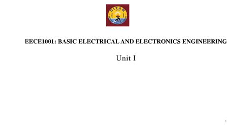 BEEE unit I material - EECE1001: BASIC ELECTRICAL AND ELECTRONICS ...