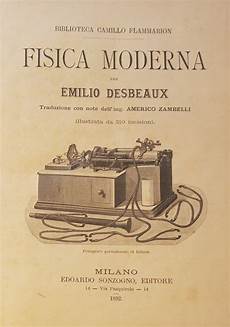 fisica teorica dispense fisica moderna di emilio desbeaux 1892 fisica teorica dispense fisica moderna di emilio desbeaux 1892