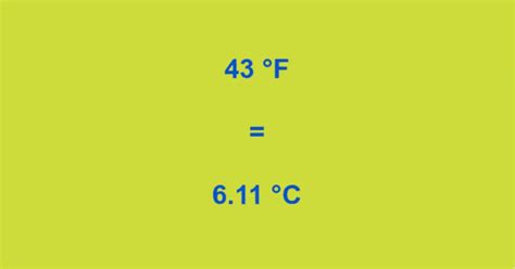 Convert 43 degrees c to f: Quick Guide - Crispme