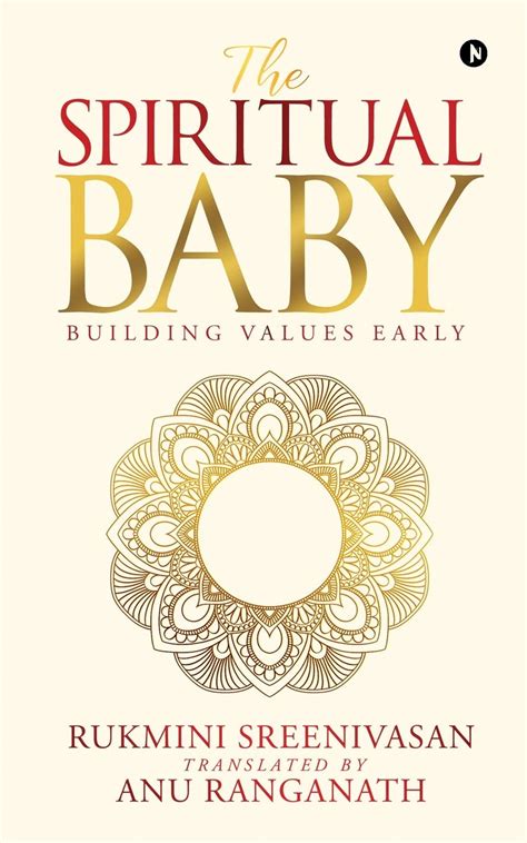Buy The Spiritual Baby : Building Values Early Book Online at Low ...