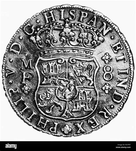 EIGHT REAL, 18th CENTURY. /nA 'piece of eight,' a silver Eight Real ...