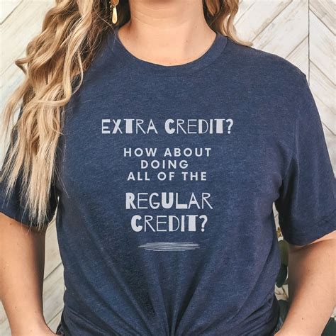 Bella+canvas, Teacher Extra Credit T-shirt, Teacher Gift, Funny Teacher Shirt, T-shirt Tee Shirt ...