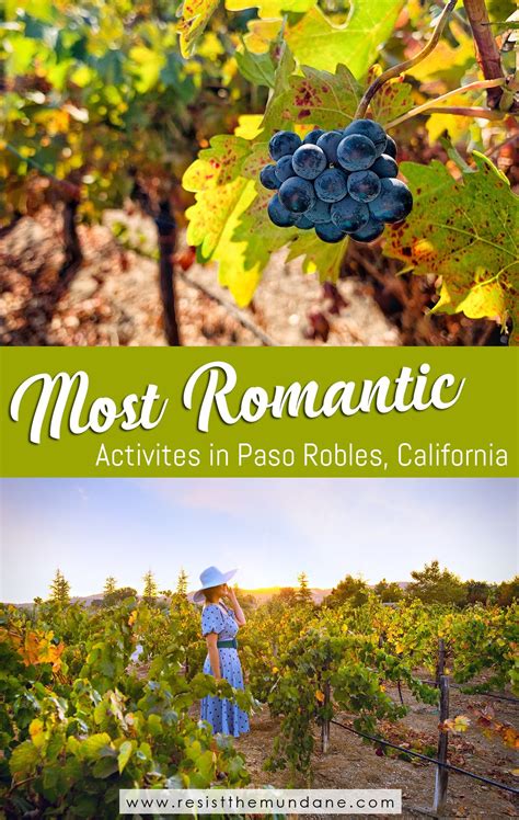 7 most romantic paso robles activities – Artofit