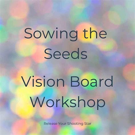 Sowing the Seeds Vision Board Workshop - discover your dreams for 2023 ...