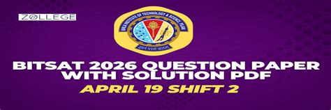 BITSAT 2026 April 19 Shift 2 Question Paper with Solution PDF