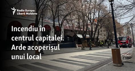 Incendiu în centrul capitalei. A ars acoperișul unui local