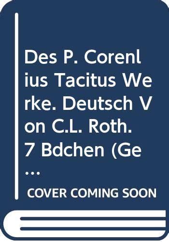 Amazon.in: Buy Des P. Corenlius Tacitus Werke. Deutsch Book Online at ...