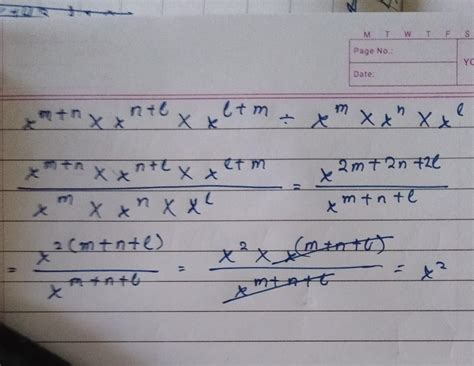 x^m+n × x^n+l × x^l+m ÷ x^m × x^n × x^l - Brainly.in