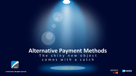Alternative Payment Methods: The Shiny New Object Comes With a Catch