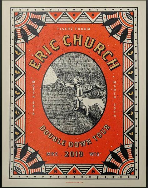 2019 ERIC CHURCH MILWAUKEE BOY DOG NATIVE AMERICAN CONCERT POSTER 3/29 ...